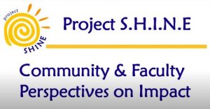 Service Learning - SHINE Community & Faculty Perspectives